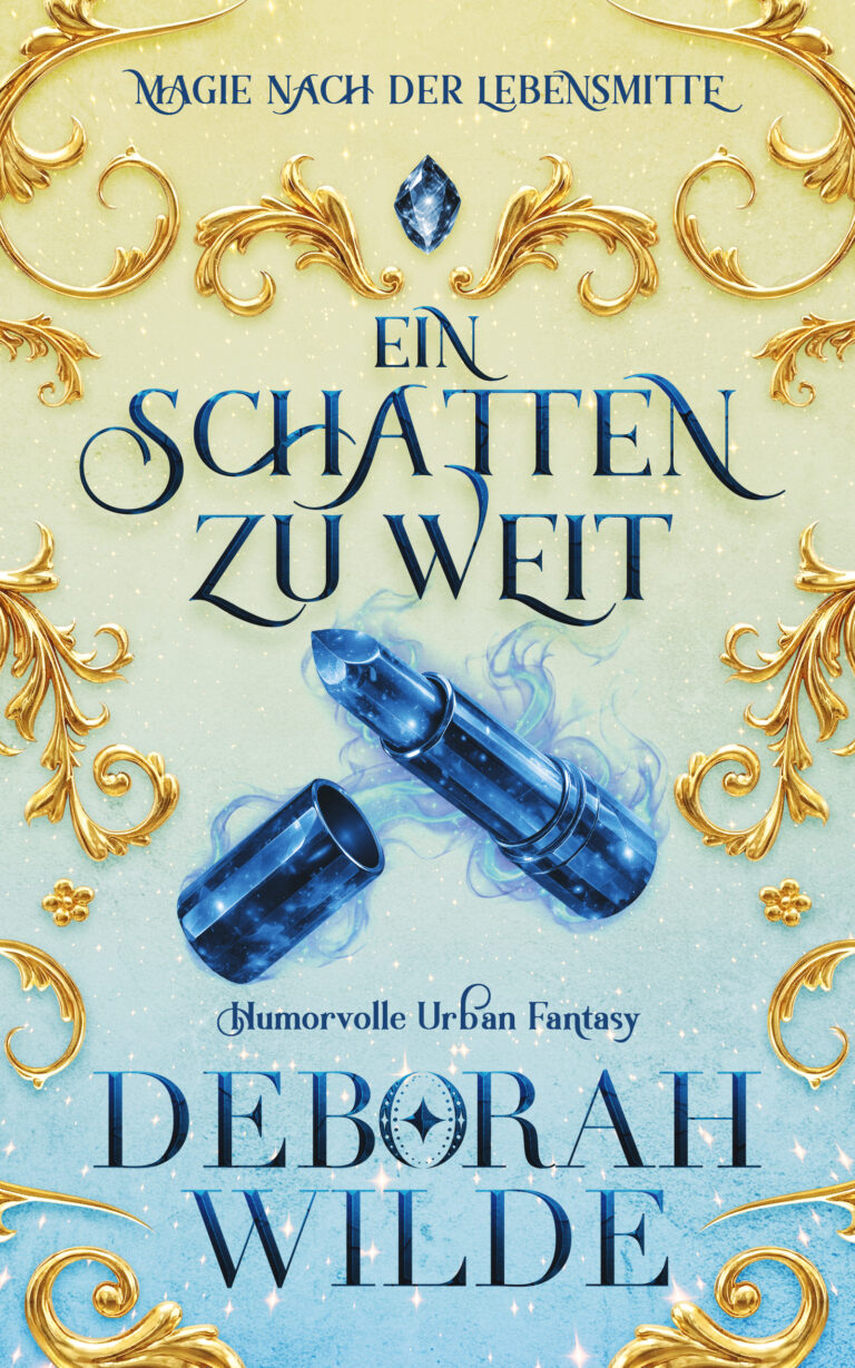 Urban-Fantasy-Buchcover zu „Ein Schatten zu weit“ von Deborah Wilde: Hellblauer, glitzernder Hintergrund mit goldenen Verzierungen und einem rauchenden blauen Lippenstift im Zentrum.