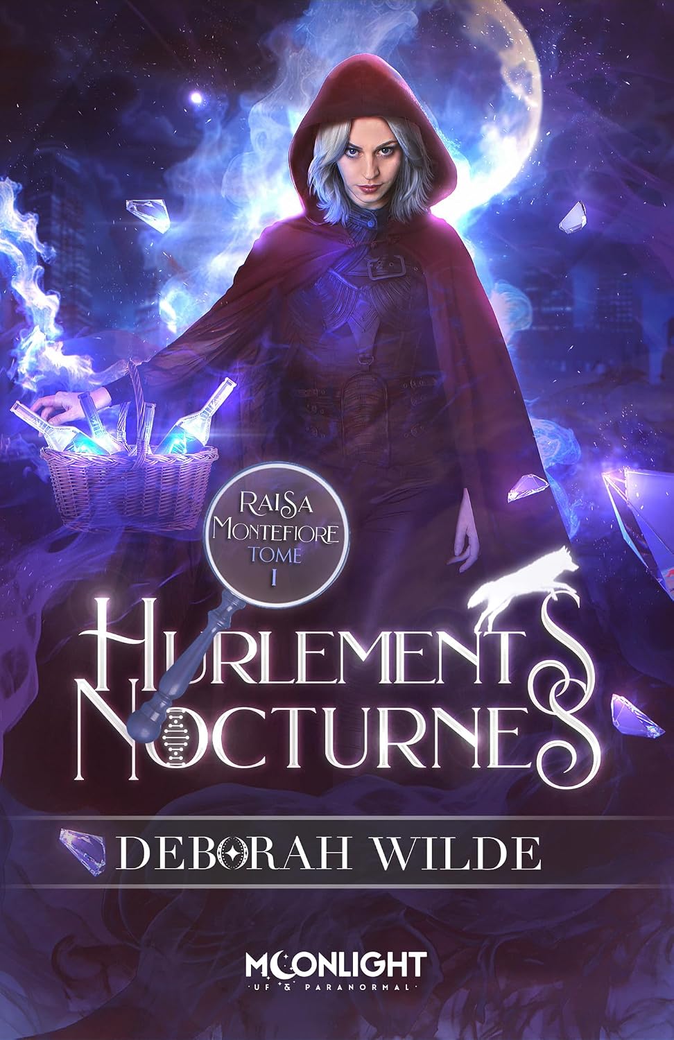 Hurlements nocturnes – Deborah Wilde (Raisa Montefiore, tome 1)