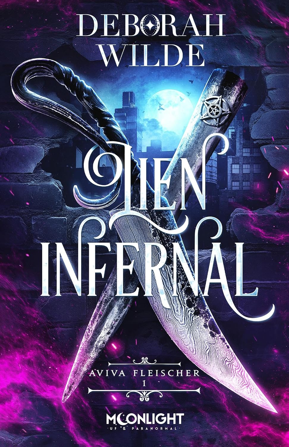 Lien infernal – Deborah Wilde (Aviva Fleischer, tome 1)